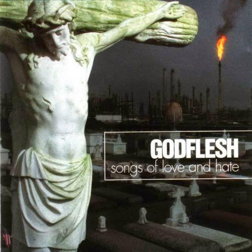 Godflesh Songs of Love and Hate (LP)